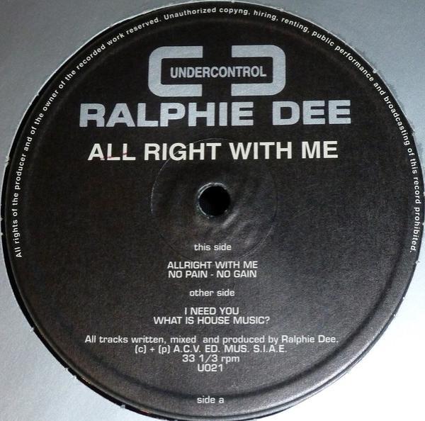 Ralphie Dee - All Right With Me