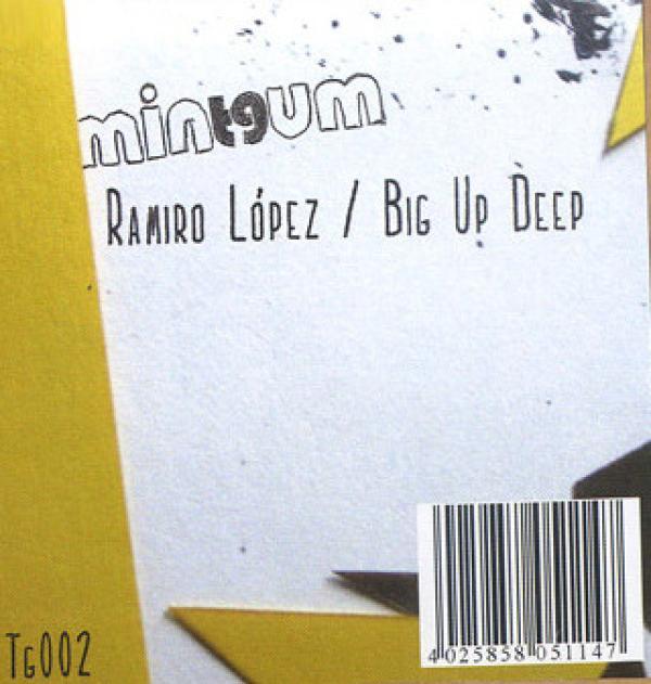Ramiro Lopez - Big Up Deep