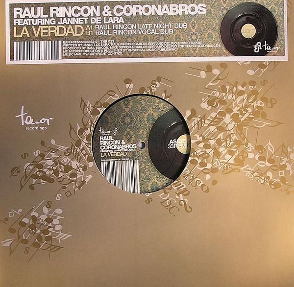 Raul Rincon, Jannet De Lara, Coronabros - La Verdad