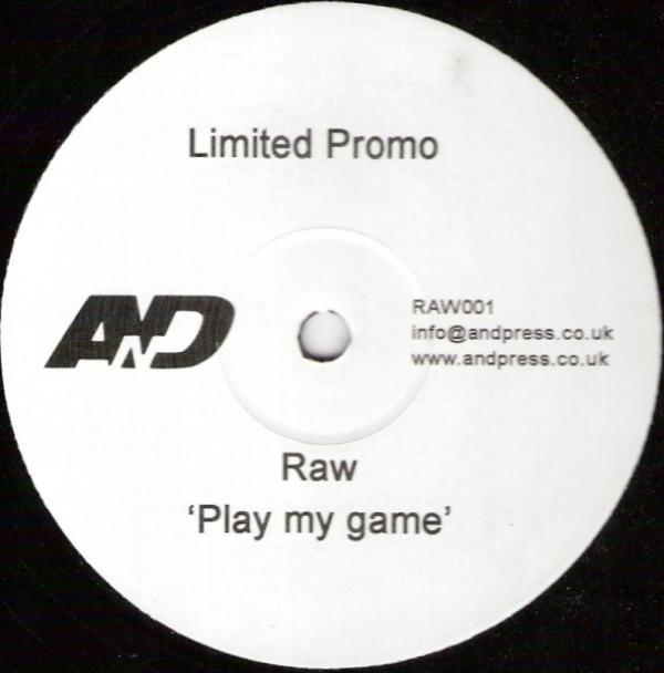 Raw (10) - Play My Game