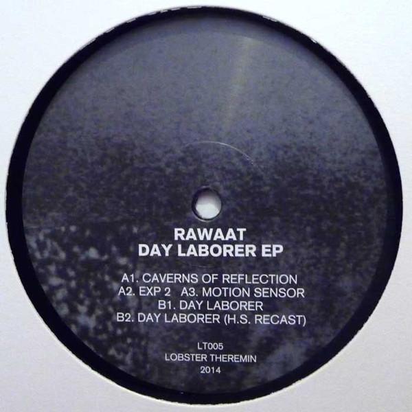Rawaat - Day Laborer EP