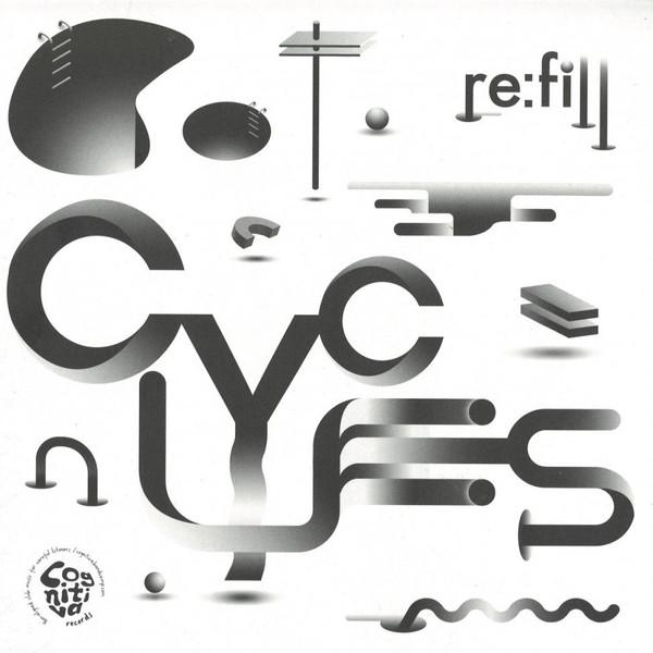 Re:Fill - Cycles Ep
