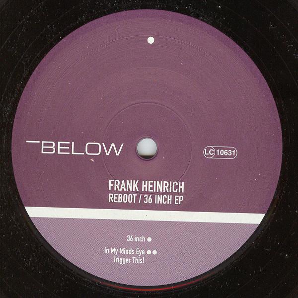 Reboot, Frank Heinrich - 36 Inch EP