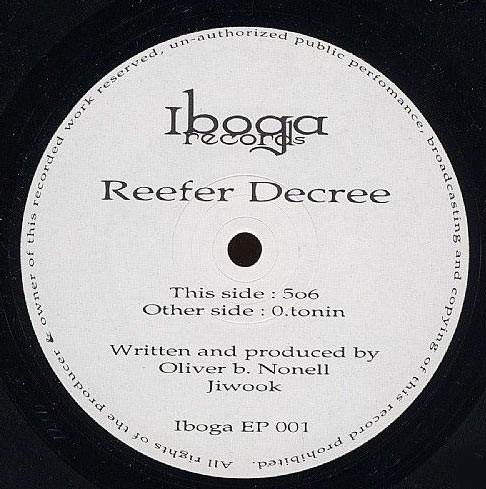 Reefer Decree - O.tonin / 506