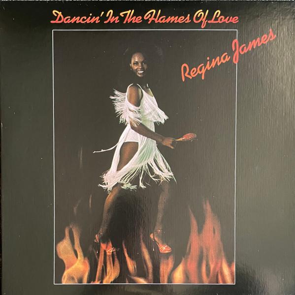 Regina James - Dancin' In The Flames Of Love