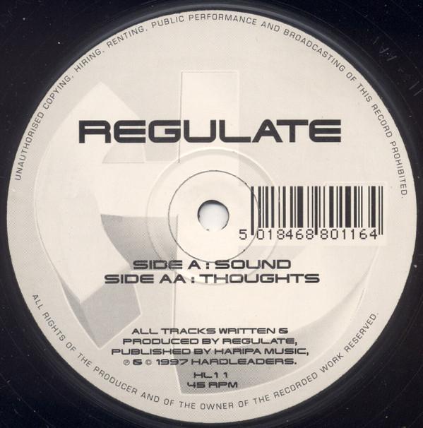Regulate - Sound / Thoughts