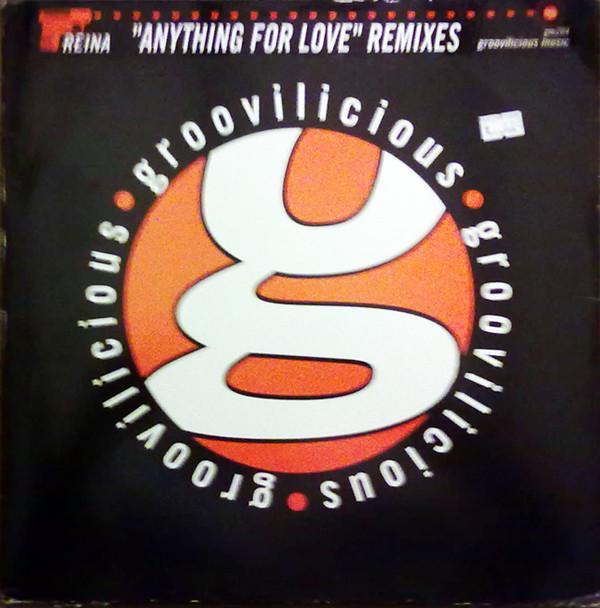 Reina - Anything For Love Remixes