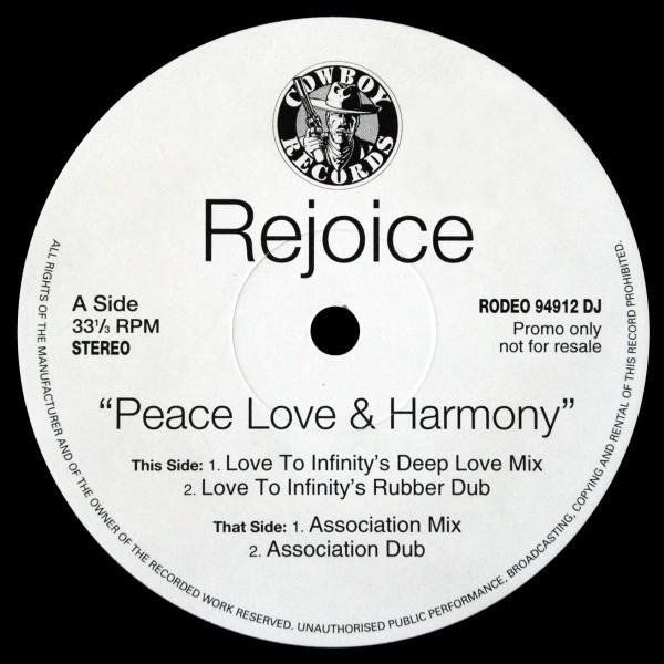 Rejoice - Peace, Love & Harmony