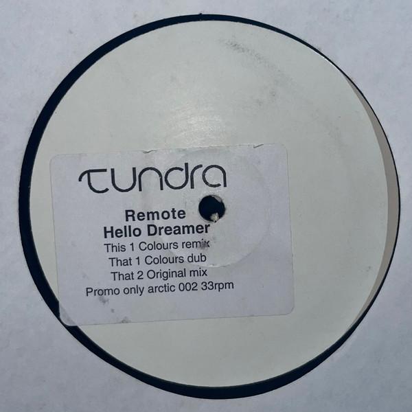 Remote (2) - Hello Dreamer