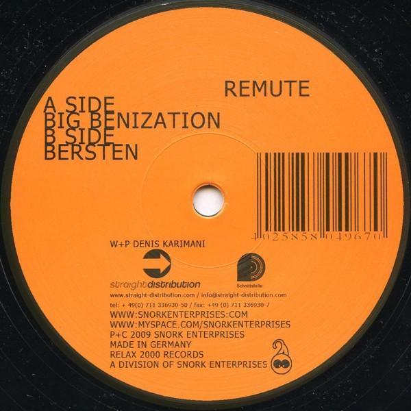 Remute - Big Benization / Bersten