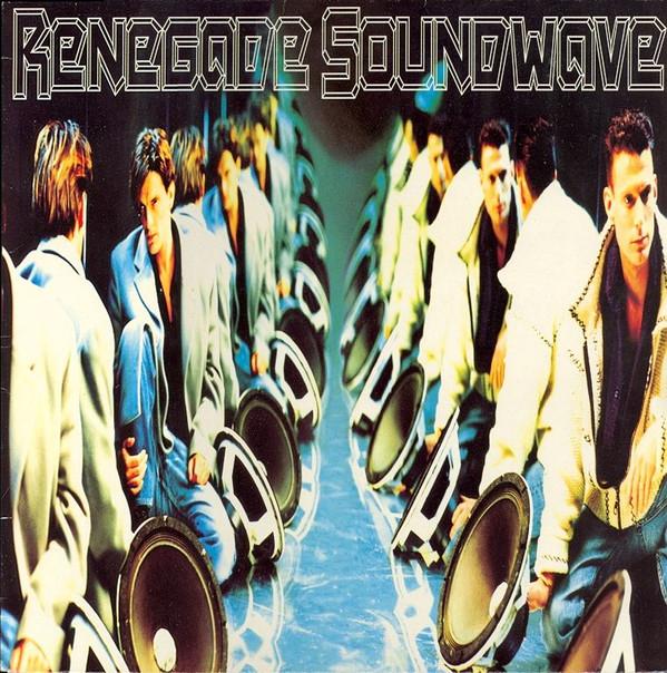 Renegade Soundwave - Renegade Soundwave