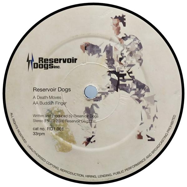 Reservoir Dogs - Death Moves / Buddah Finger
