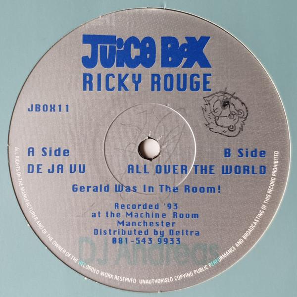 Ricky Rouge - De Ja Vu / All Over The World