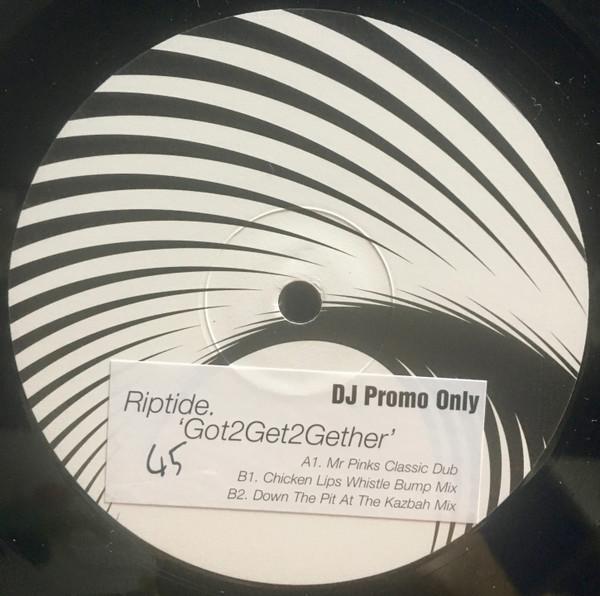 Riptide (2) - Got2Get2Gether