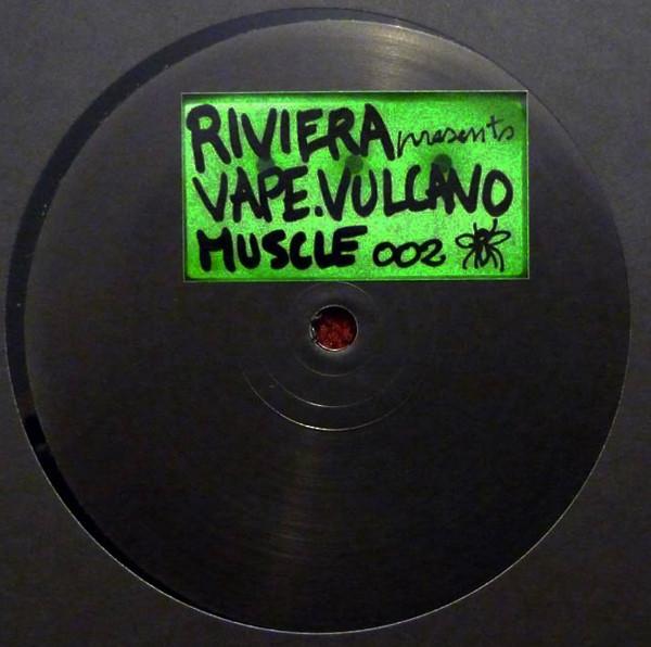 Riviera (10), Vape (2), Vulcano (6) - Muscle 002