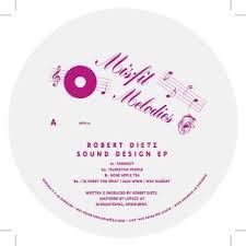 Robert Dietz - Sound Design EP