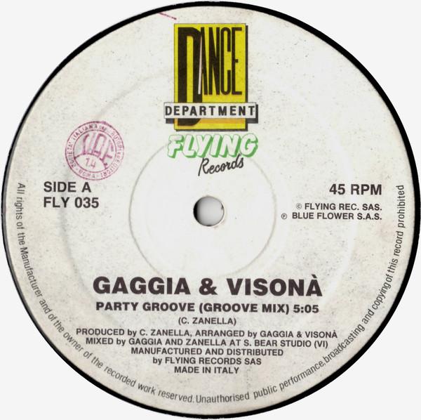 Roberto Visona, Luciano Gaggia - Party Groove