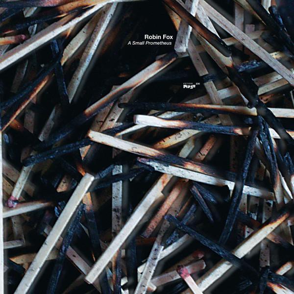 Robin Fox (2) - A Small Prometheus