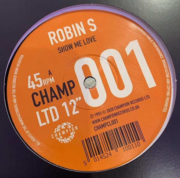 Robin S. - Show Me Love / Luv 4 Luv