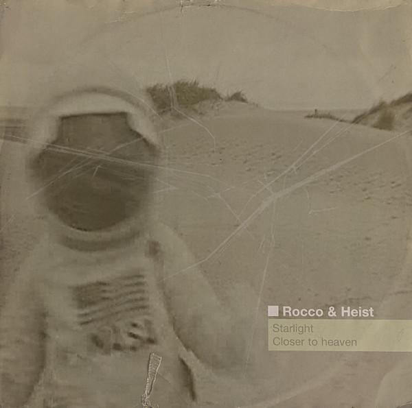 Rocco & Heist - Closer To Heaven / Starlight