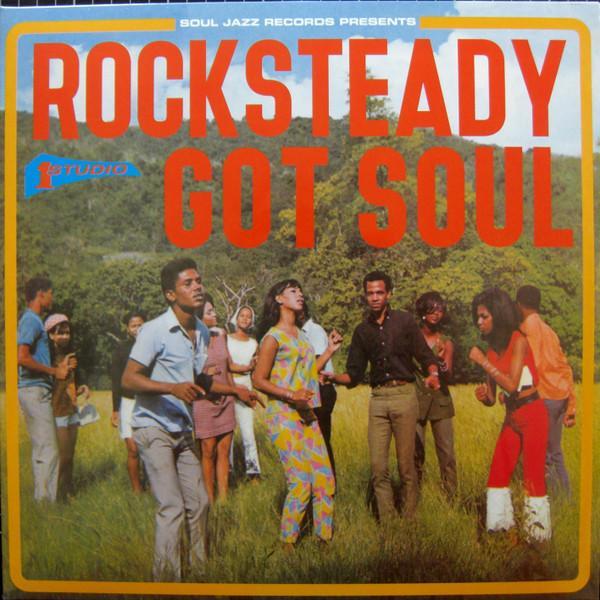  - Rocksteady Got Soul