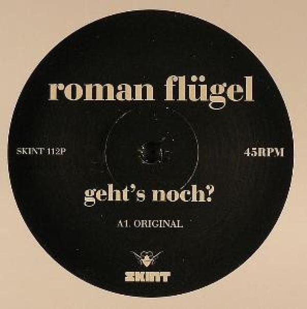 Roman Flügel - Geht's Noch?