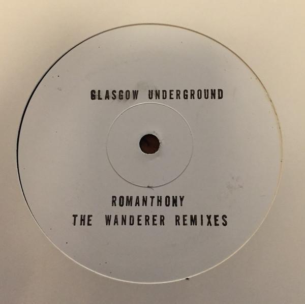 Romanthony - The Wanderer (Remixes)