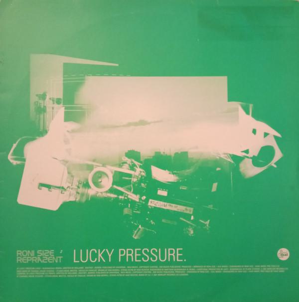 Roni Size / Reprazent - Lucky Pressure