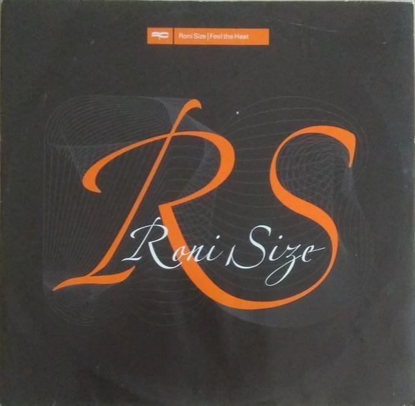 Roni Size - Feel The Heat / Move Up