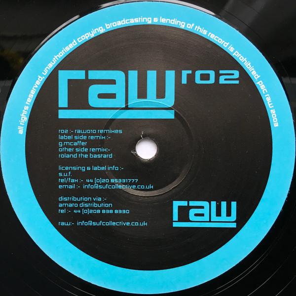 Rowland The Bastard, Guy McAffer - RAW10 Remixes