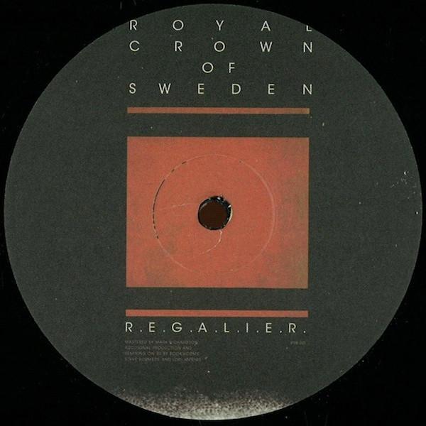Royal Crown Of Sweden - R.E.G.A.L.I.E.R.