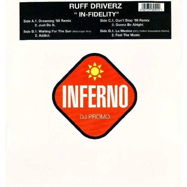 Ruff Driverz - In-Fidelity