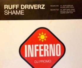 Ruff Driverz - Shame
