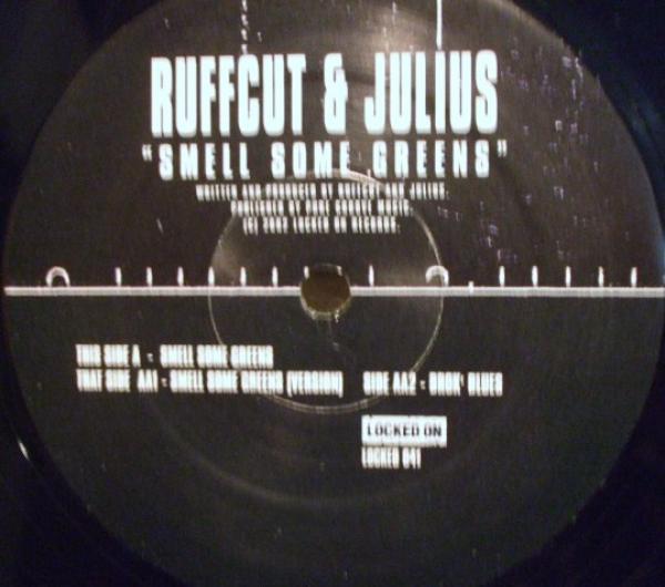 Ruffcut, Julius (2) - Smell Some Greens