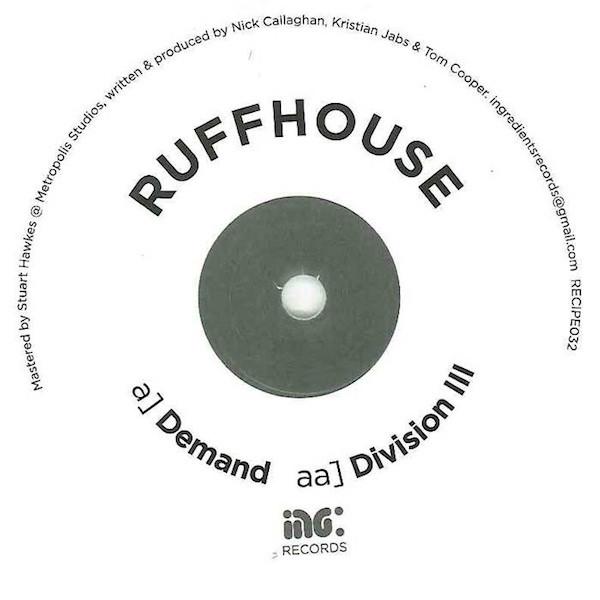 Ruffhouse (3) - Demand / Division III