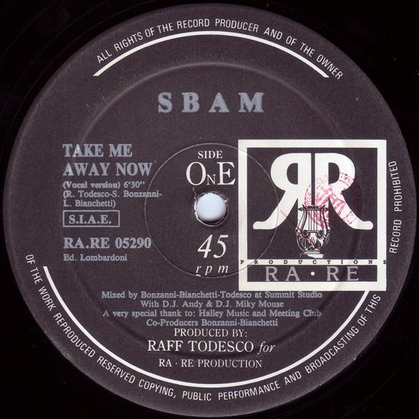 S-Bam - Take Me Away Now