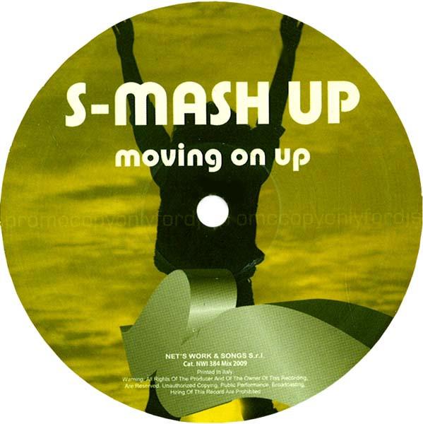 S-Mash Up - Moving On Up