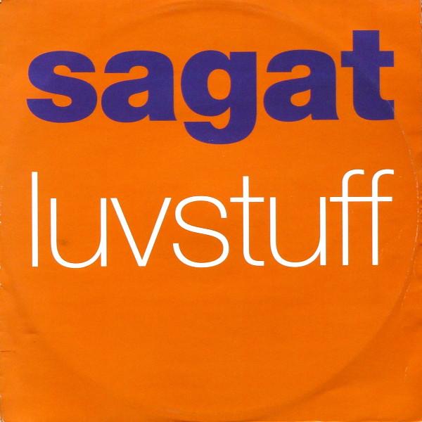 Sagat - Luvstuff