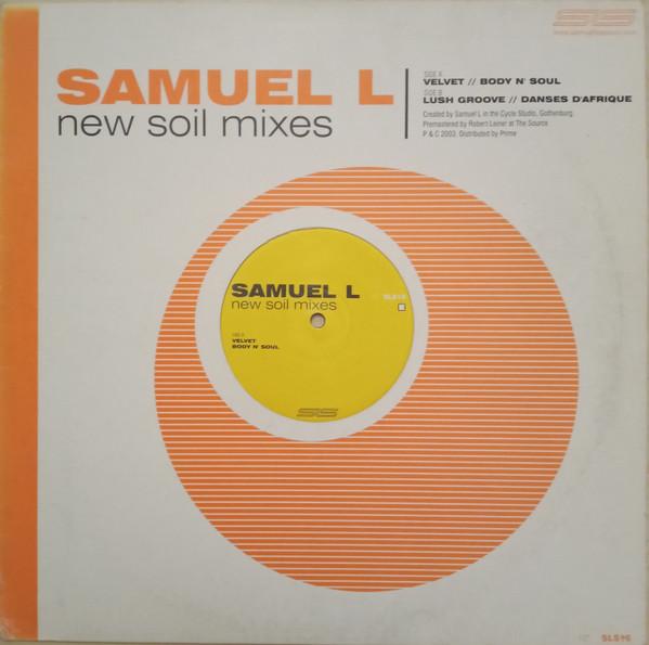 Samuel L Session - New Soil (Mixes)