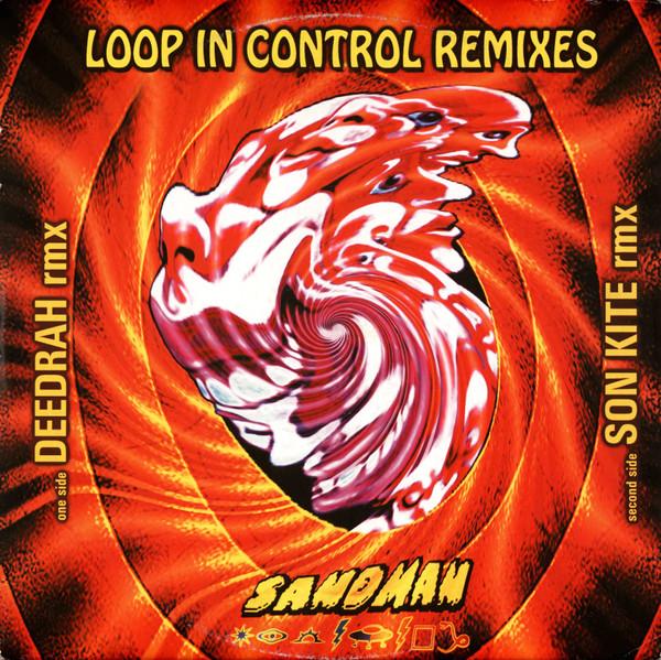 Sandman (2) - Loop In Control Remixes