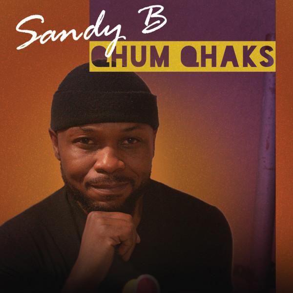 Sandy B (3) - Qhum Qhaks
