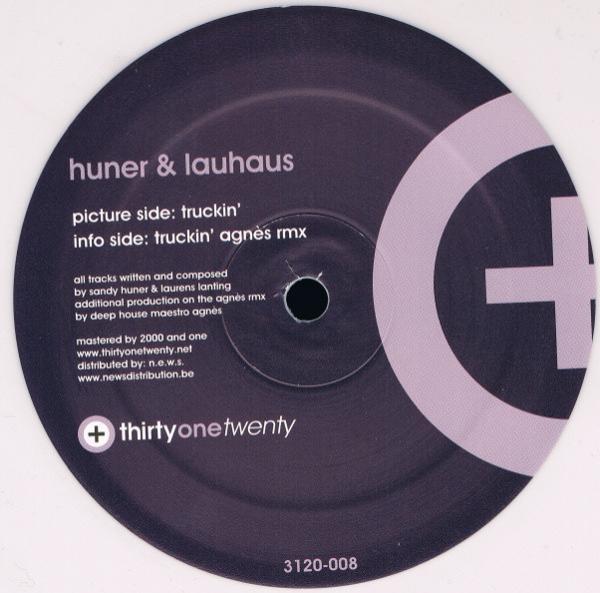 Sandy Huner, Lauhaus - Truckin'