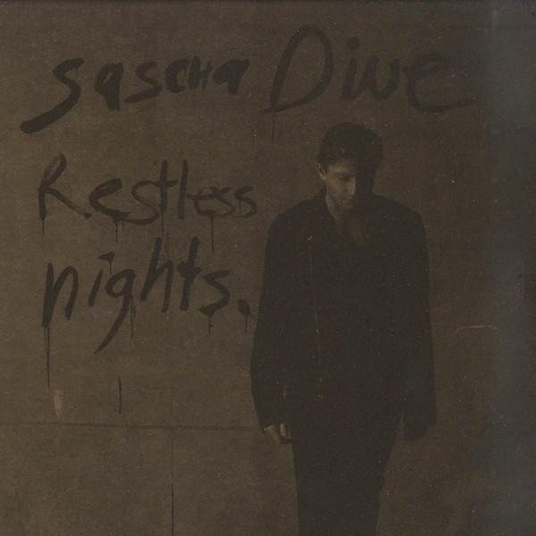 Sascha Dive - Restless Nights