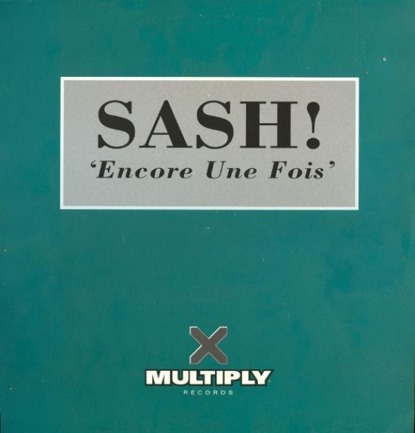 Sash! - Encore Une Fois
