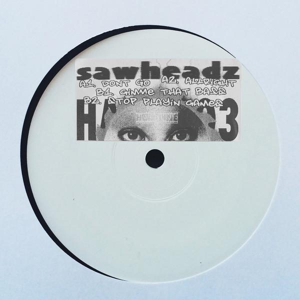 Sawheadz - Don't Go