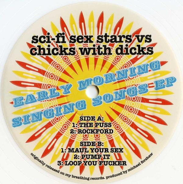 Sci-Fi Sex Stars Vs Chicks With Dicks - Early Morning Singing Songs EP