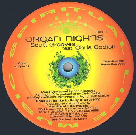 Scott Grooves, Chris Codish - Organ Nights (Part 1)