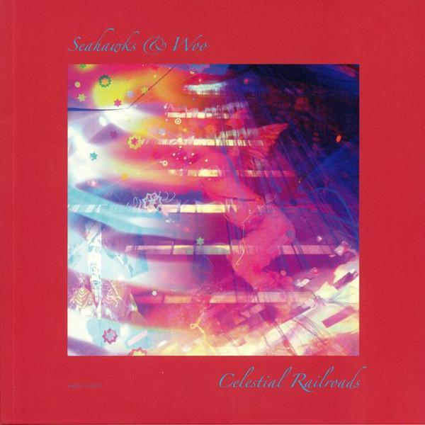 Seahawks, Woo (3) - Celestial Railroads