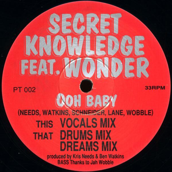 Secret Knowledge, Wonder - Ooh Baby