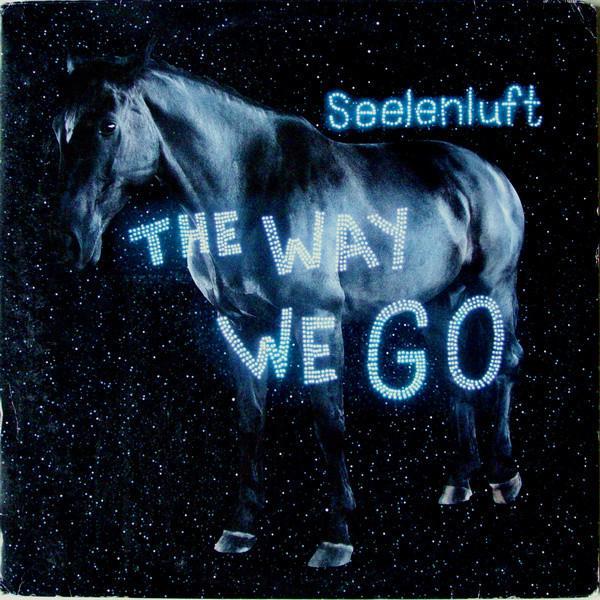 Seelenluft - The Way We Go